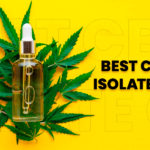 Best CBD Isolate oil